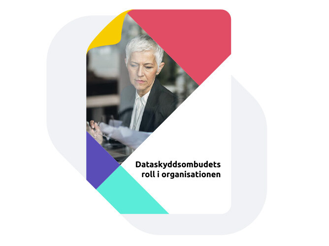 Faktablad Dataskyddsombudets roll i organisationen