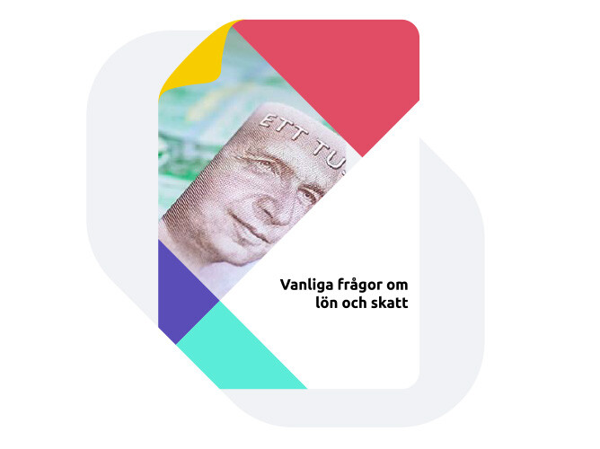 Faktablad Vanliga frågor om lön och skatt
