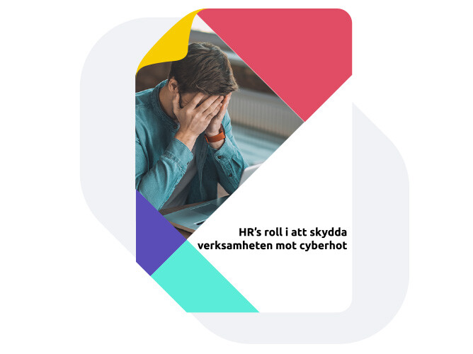 Faktablad HRs roll i att skydda verksamheten mot cyberhot