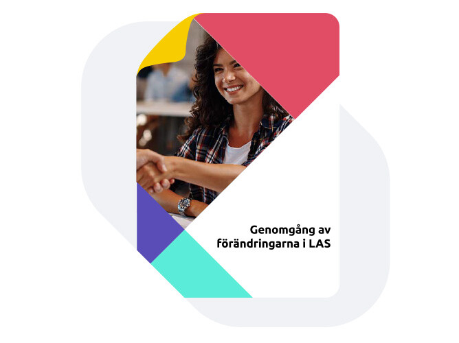 Faktablad Genomgång av förändringarna i LAS