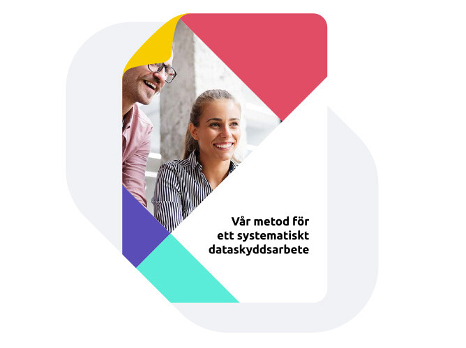 Faktablad Vår metod för systematiskt dataskyddsarbete