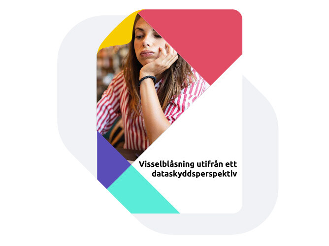 Faktablad Visselblåsning ur ett dataskyddsperspektiv