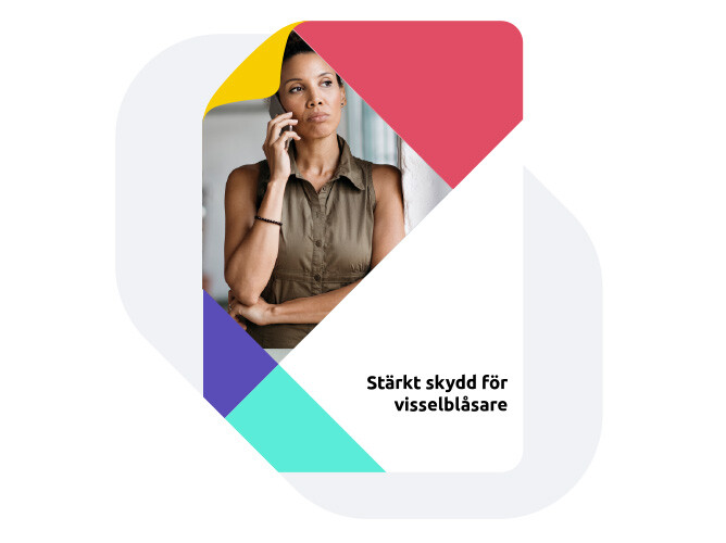 Faktablad Stärkt skydd för visselblåsare